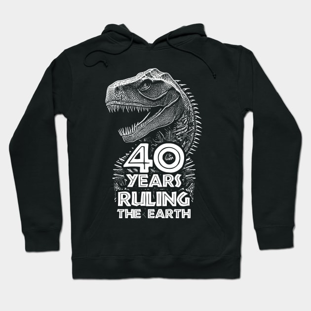 40th Anniversary - Dinosaur Lovers Birthday Hoodie by TMBTM